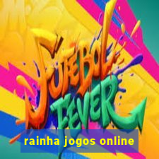 rainha jogos online